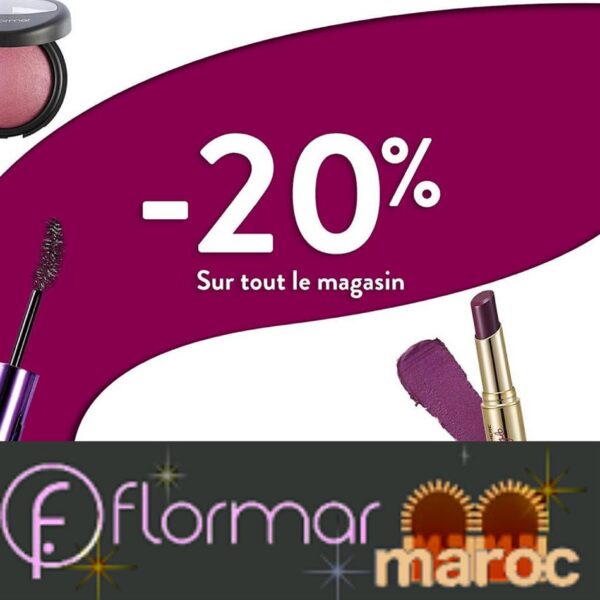 Offre Spéciale FLORMAR Maroc Promotion Alert! Jusqu'au 31 Janvier 2020