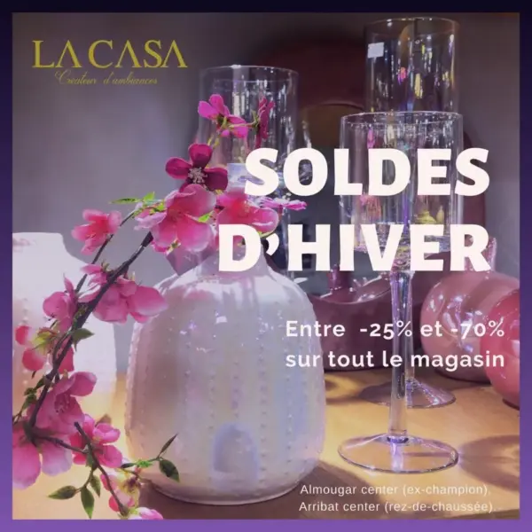 Soldes d'hiver chez LA CASA entre -25% et -70% sur tout le magasin