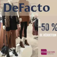 Soldes DeFacto Maroc Magasin RyadSquare Jusqu'à -50% de Réduction