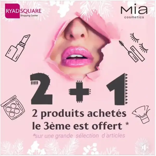 Promo MIA Cosmetics Maroc 2 produits maquillage achetés le 3ème est offert