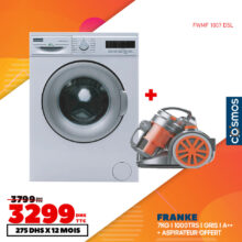 Soldes Cosmos Electro Lave-linge FRANKE 7Kg + Aspirateur 3299Dhs au lieu de 3799Dhs