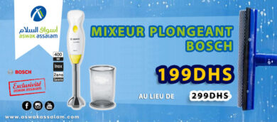 Promo Aswak Assalam MIXEUR PLONGEANT Bosch 199Dhs au lieu de 299Dhs