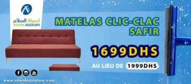 Soldes Aswak Assalam MATELAS CLIC-CLAC 1699Dhs au lieu de 1999Dhs