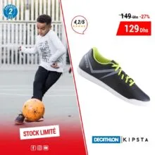 Soldes Decathlon Maroc Chaussure football Enfant KIPSTA 129Dhs au lieu de 149Dhs