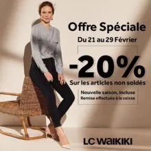 Offre Spéciale LC Waikiki Maroc -20% sur les articles non soldé Jusqu'au 29 Février 2020