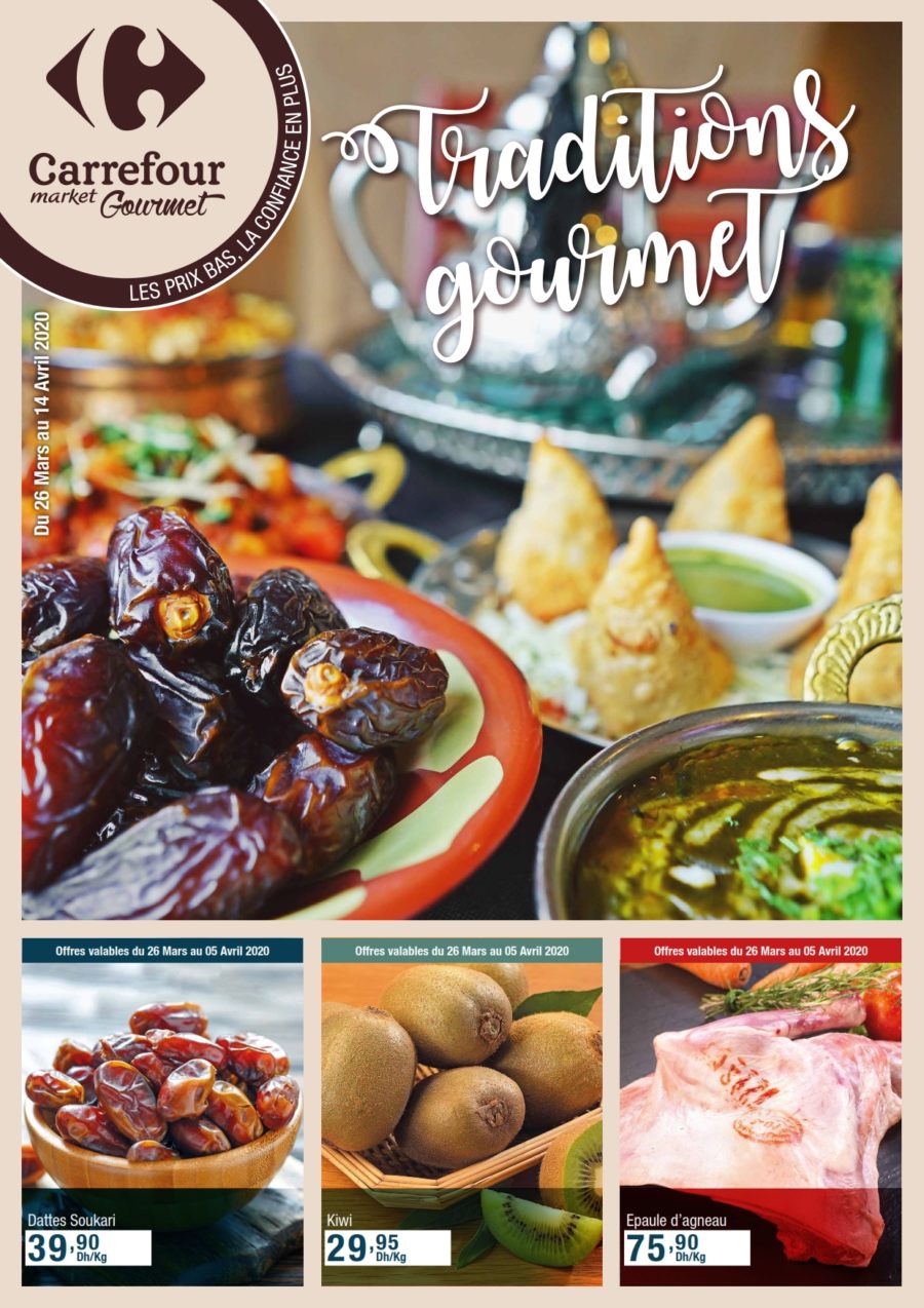 Catalogue Carrefour Gourmet Maroc عروض شعبان du 26 Mars au 14 Avril 2020