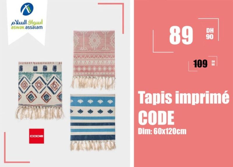 Soldes CODE chez Aswak Assalam Tapis imprimé 89Dhs au lieu de 109Dhs