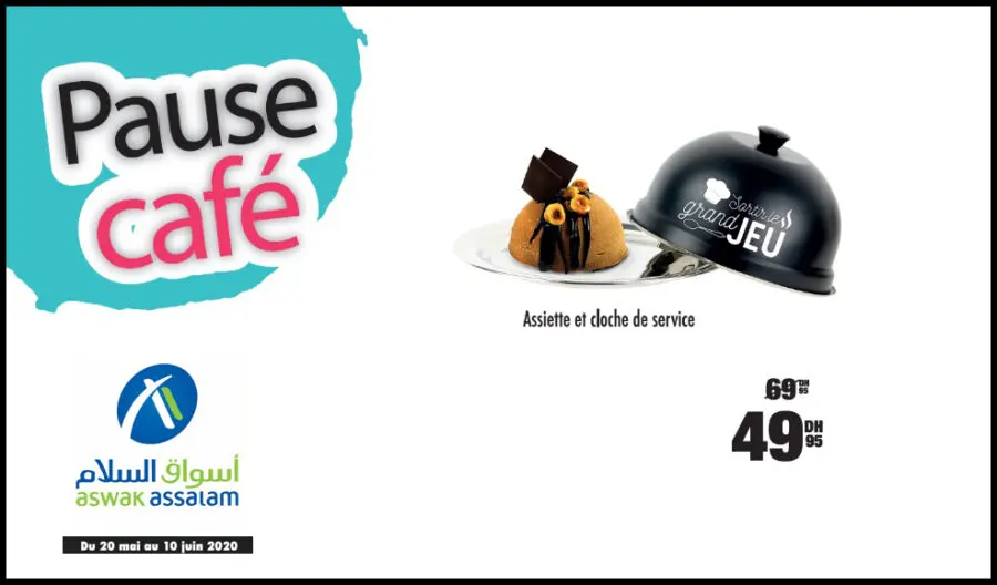 Soldes Aswak Assalam Assiette et cloche de service 49Dhs au lieu de 69Dhs