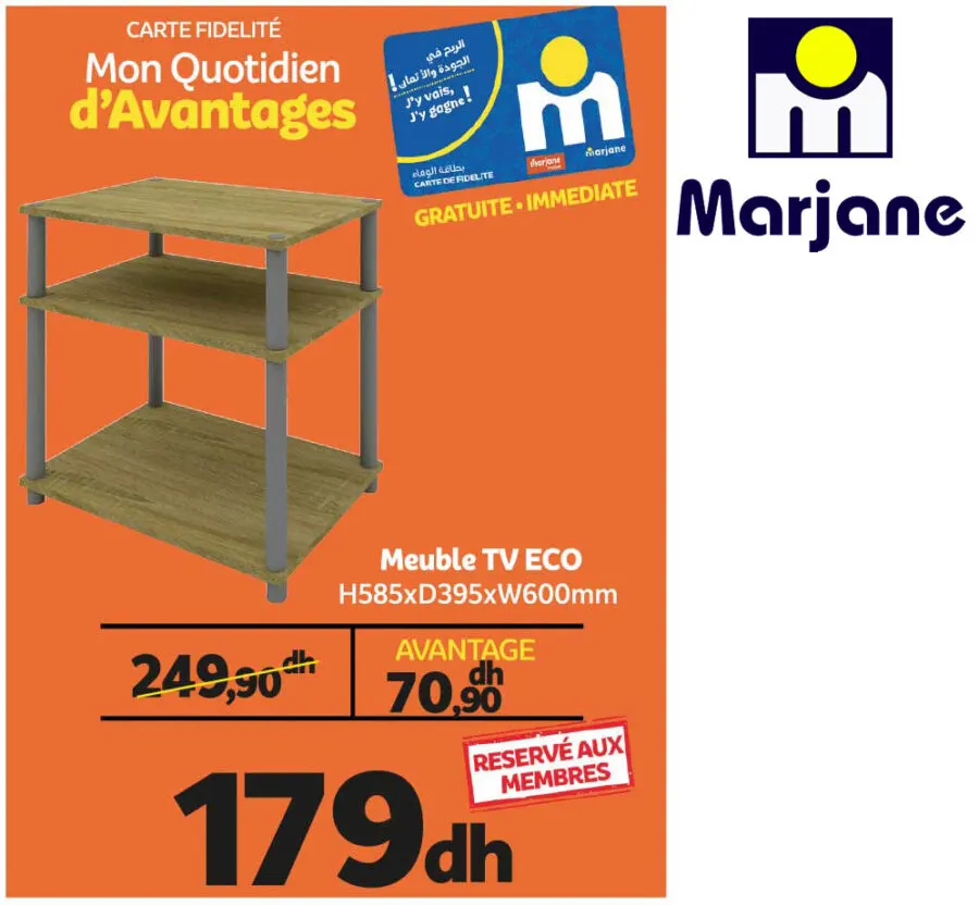 Offre pour les membres Marjane Meuble TV ECO 179Dhs au lieu de 249Dhs