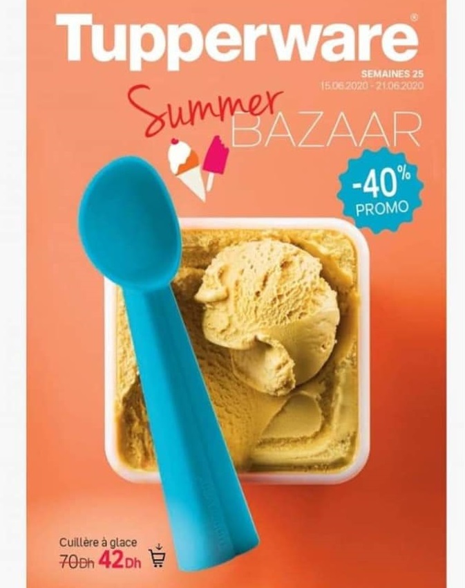 Catalogue semaines 25 chez Tupperware Maroc Summer BAZAAR Jusqu'au 21 Juin 2020