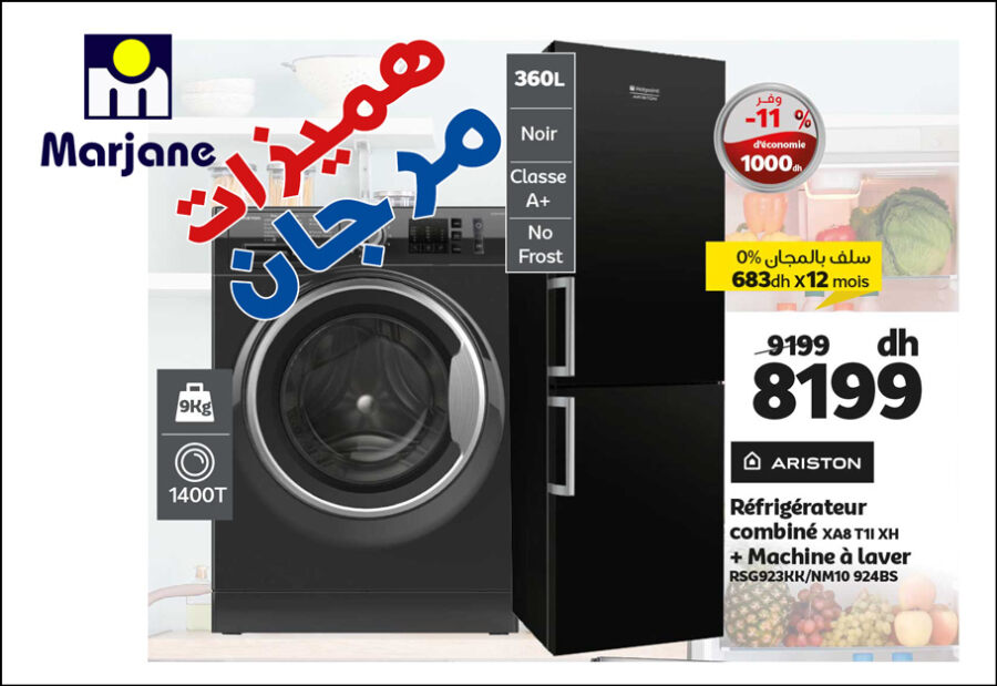 Soldes Marjane Réfrigérateur + Lave-linge ARISTON 8199Dhs au lieu de 9199Dhs