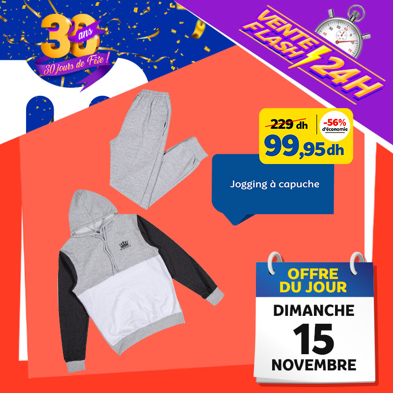 Vente Flash Aujourd'hui Seulement chez Marjane Jogging à Capuche