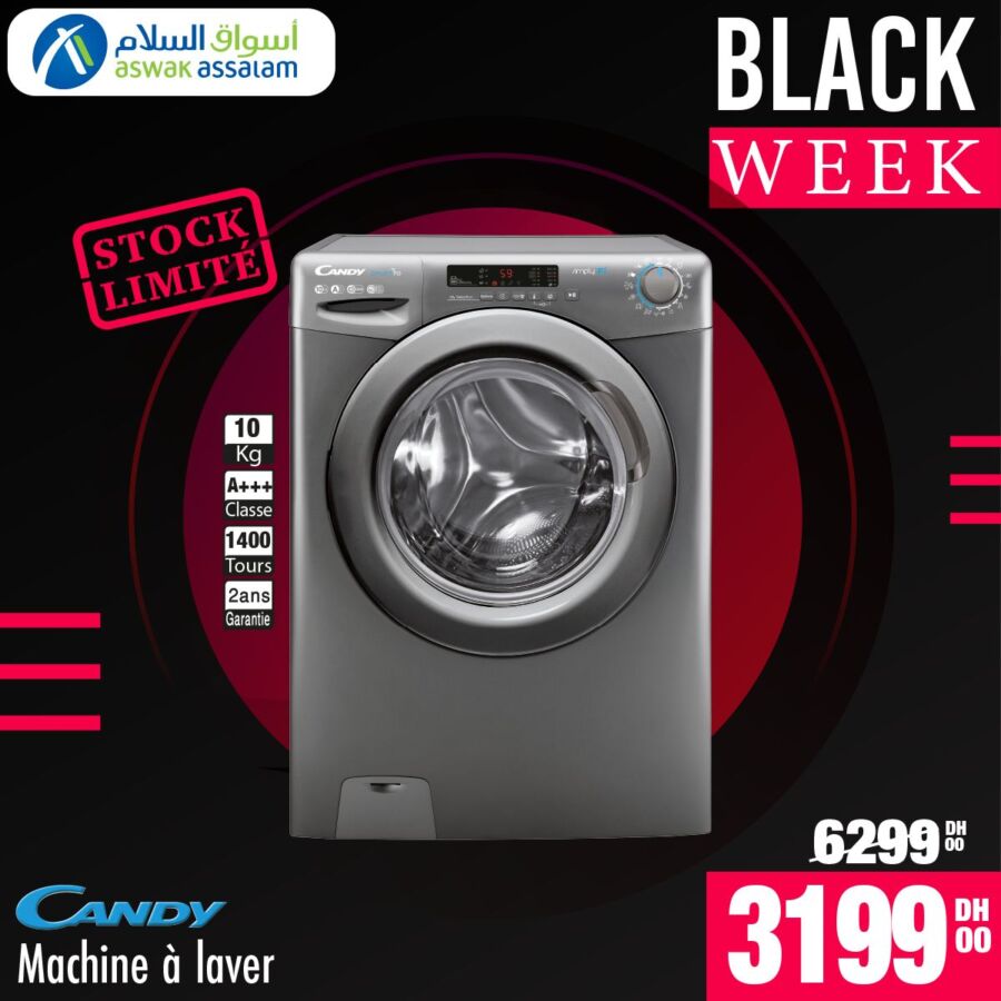 Black Week Aswak Assalam Lave linge 10Kg CANDY 3199Dhs au lieu de 6299Dhs