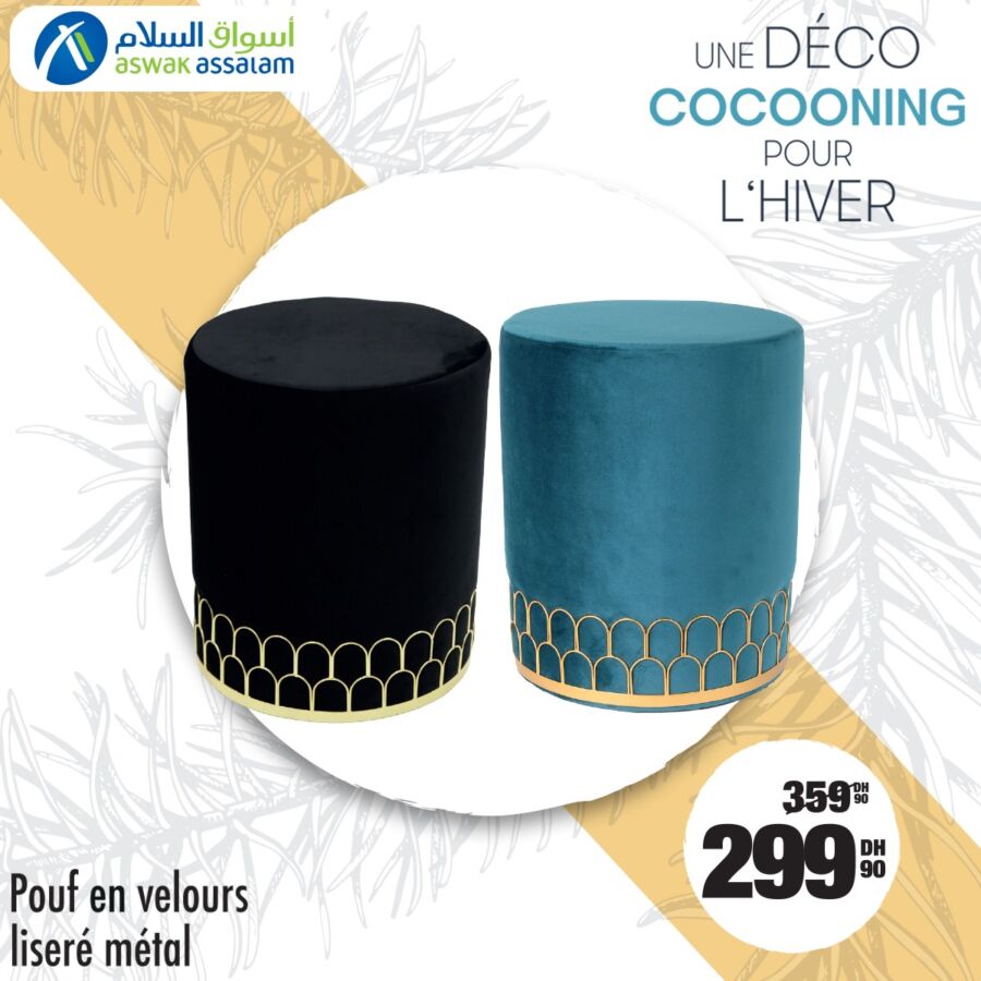 Soldes Déco Aswak Assalam Pouf en velours liseré métal 299Dhs au lieu de 359Dhs