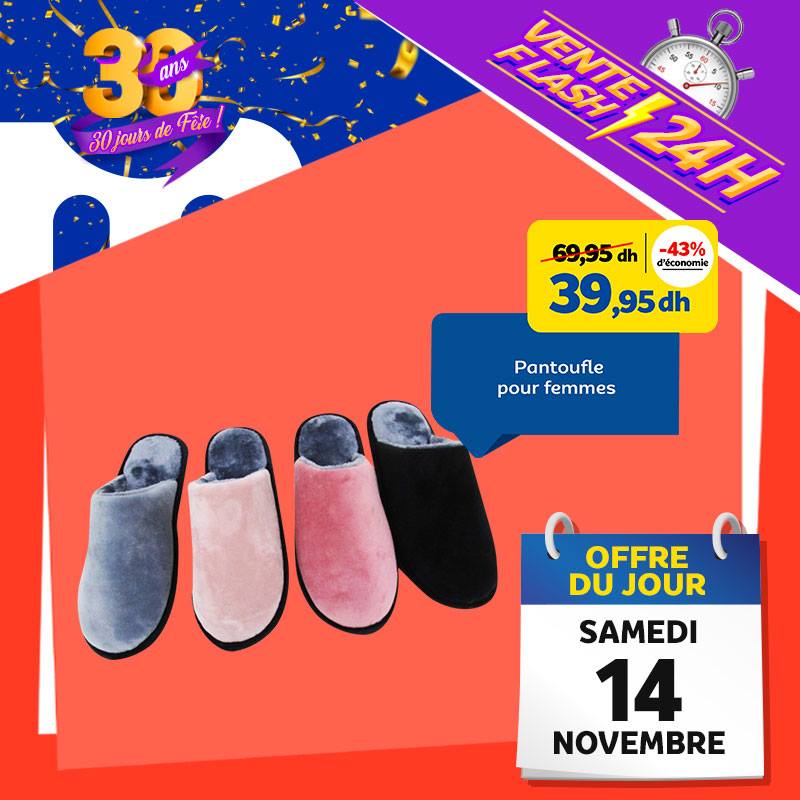 Vente Flash Aujourd'hui Seulement Marjane Pantoufle femme 40Dhs au lieu de 70Dhs