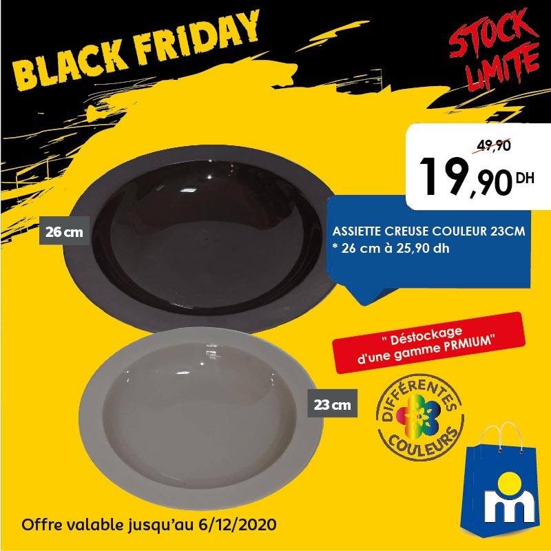 Offre Black Friday Marjane Assiette creuse 23cm 20Dhs au lieu de 50Dhs