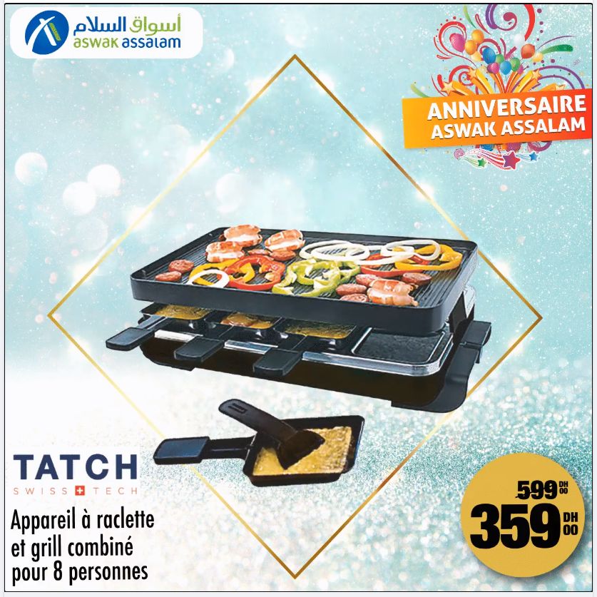 Soldes Aswak Assalam Appareil à raclette Combiné 359Dhs au lieu de 599Dhs