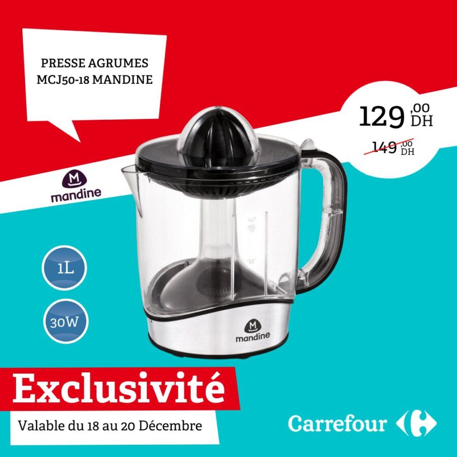 Exclusivité Carrefour Maroc Presse Agrumes MANDINE du 18 au 20 Décembre 2020