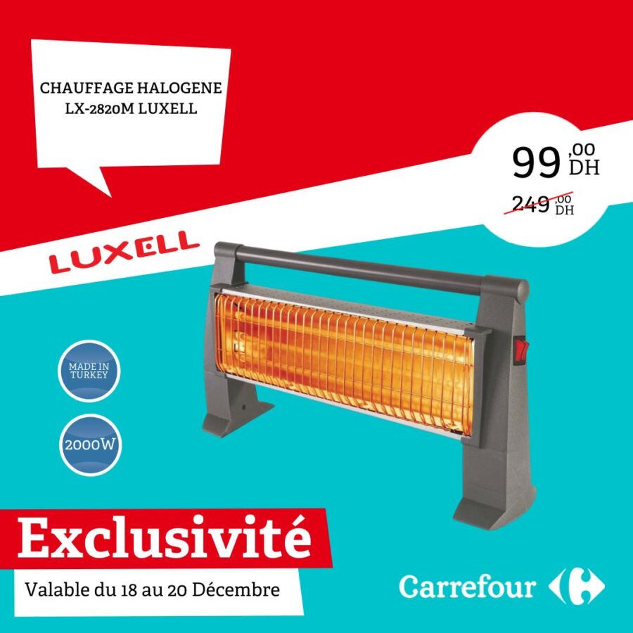 Exclusivité Carrefour Maroc Chauffage halogène LUXELL 99 Dhs au lieu de 249Dhs 