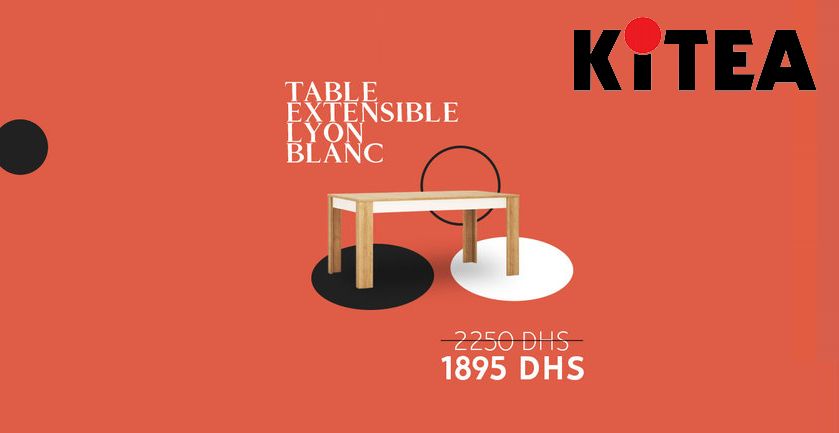 Soldes chez Kitea Table extensible LYON blanc 1895Dhs au lieu de 2250Dhs