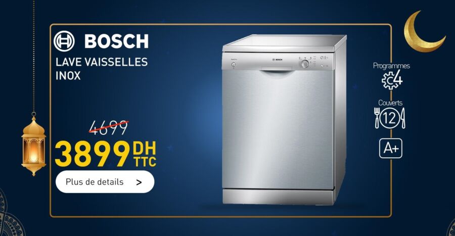 Soldes Biougnach Electro Lave vaisselle BOSCH 12couv 3899Dhs au lieu de 4699Dhs