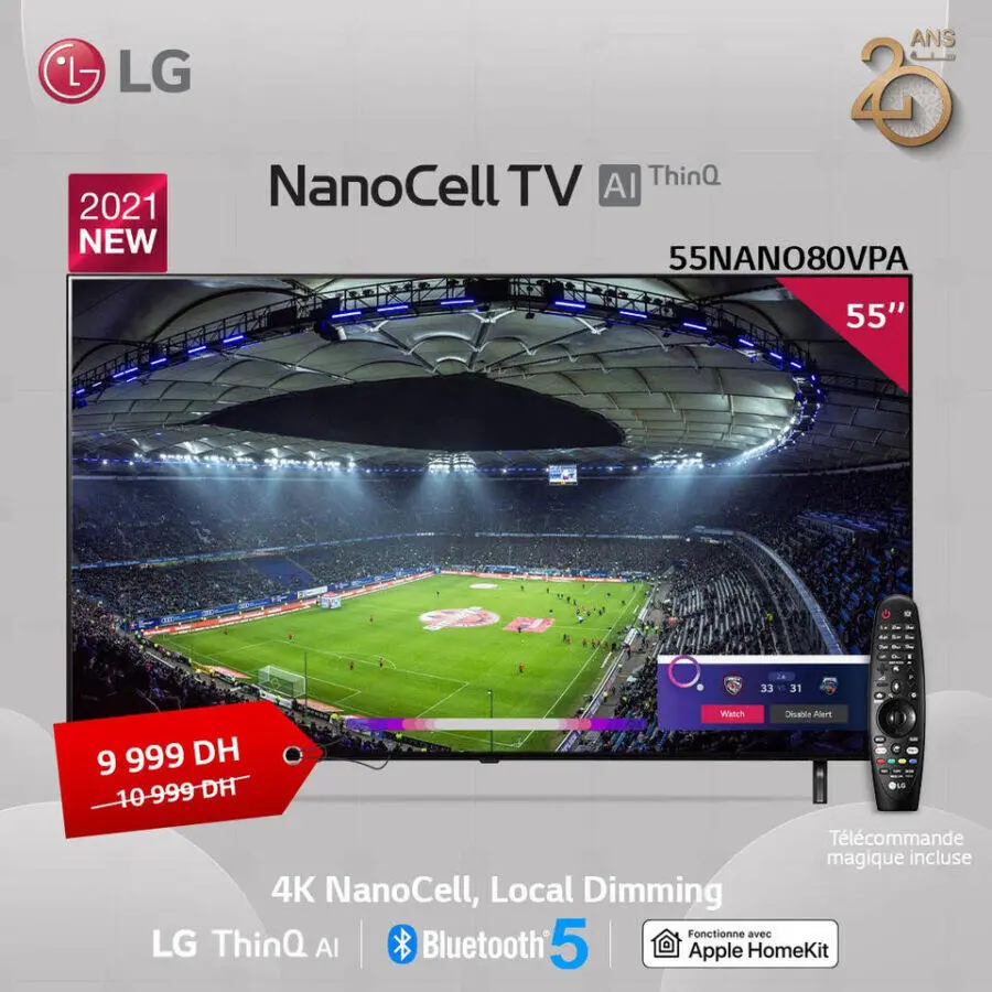 Soldes LG Maroc Smart TV NanoCell 55° 4K 9999Dhs au lieu de 10999Dhs