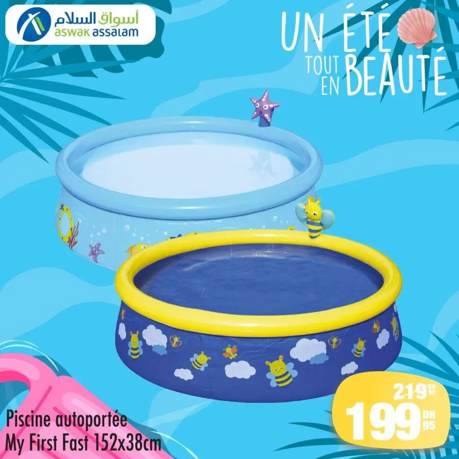 Soldes Aswak Assalam Piscine autoportée My first fast 199Dhs au lieu de 219Dhs