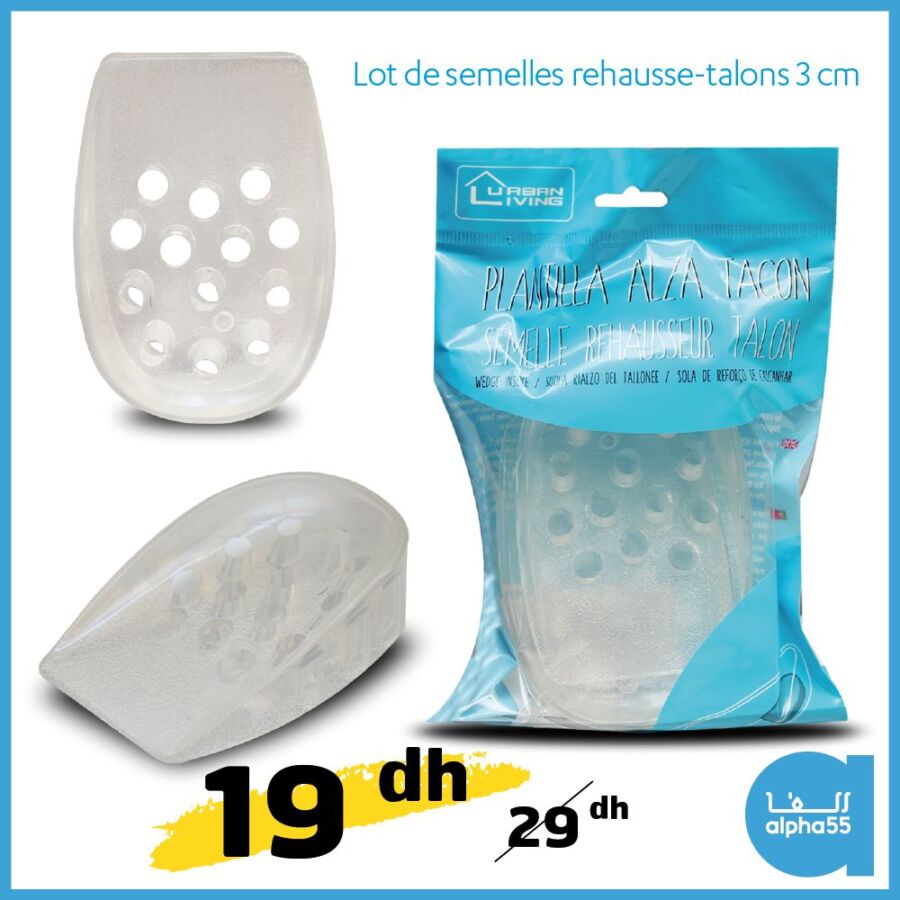 Soldes Alpha55 Lot de semelle Rehausse-talons 3cm 19Dhs au lieu de 29Dhs