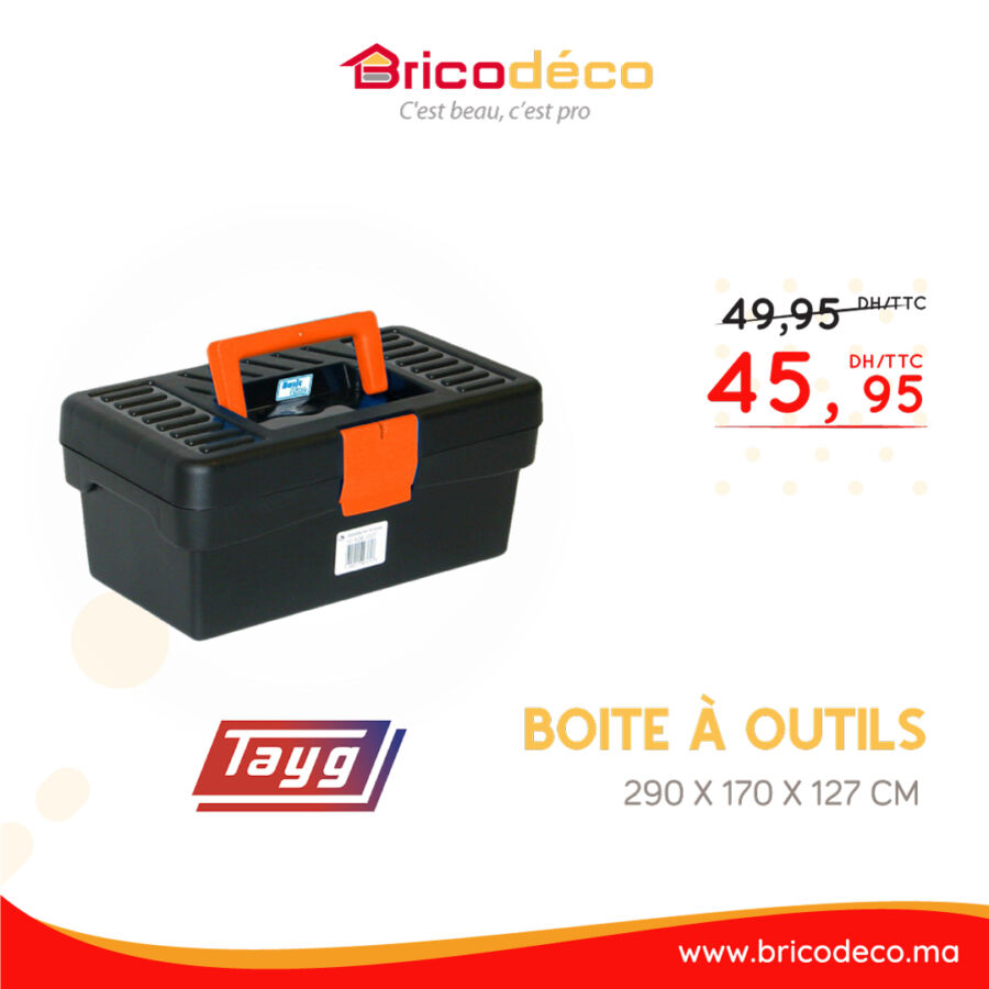 Flyer Bricodéco Spécial Boite à outils Marque TAYG à partir de 45Dhs