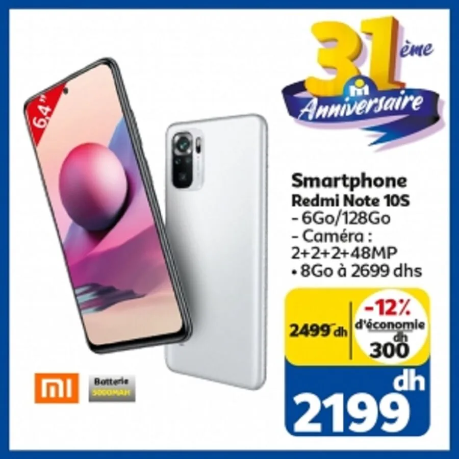 Soldes Marjane Smartphone REDMI Note 10S 2199Dhs au lieu de 2499Dhs