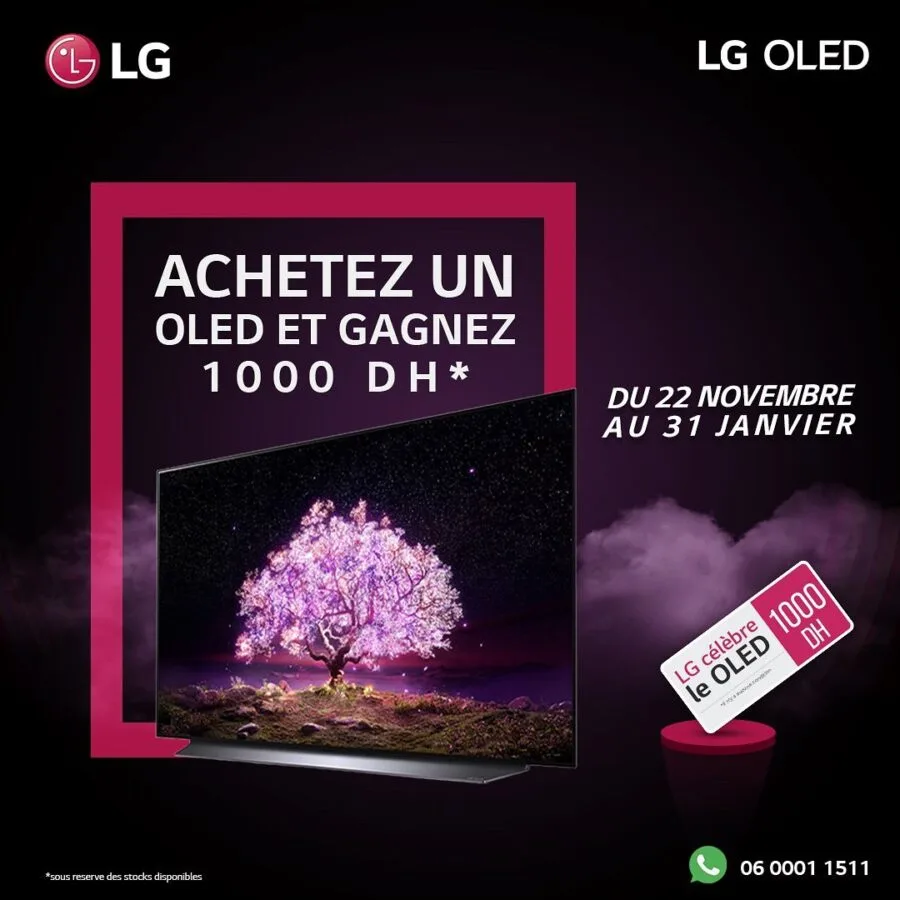 Offres Spécial chez LG Maroc Achetez TV LG Oled et gagnez 1000Dhs