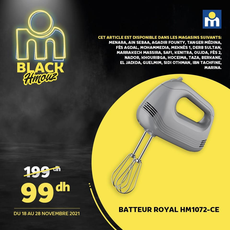 Black Hmouz chez Marjane Batteur ROYAL 99Dhs au lieu de 199Dhs