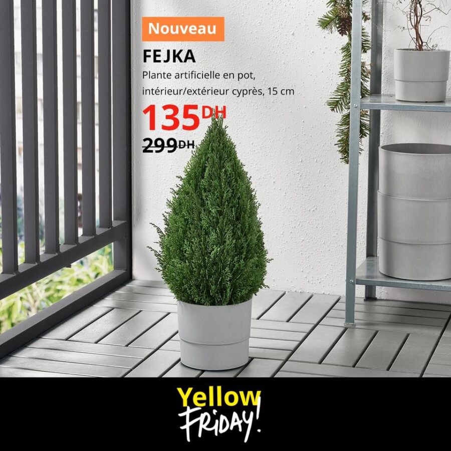 Yellow Friday chez Ikea Maroc Plante artificielle en pot 135Dhs au lieu de 299Dhs