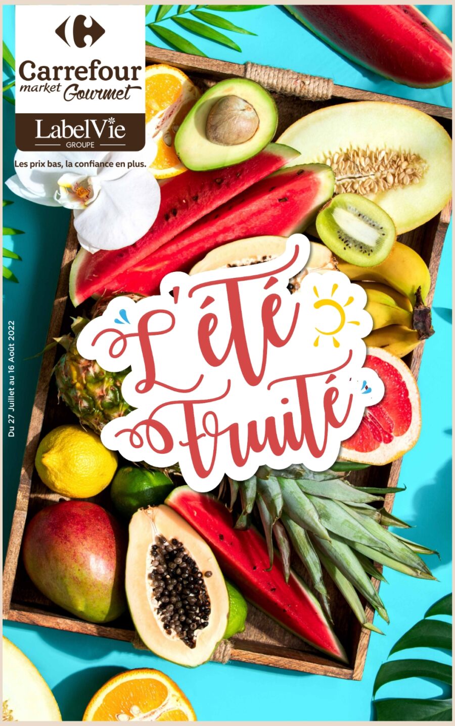 Catalogue Carrefour Gourmet Maroc L'été Fruité du 27 juillet au 16 août 2022