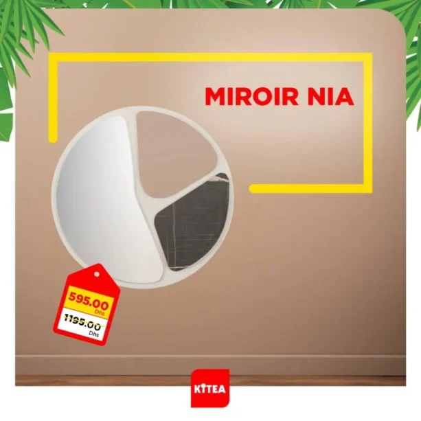 Offres d'été dernier jour آخر يوم عروض الصيف chez Kitea Miroir NIA